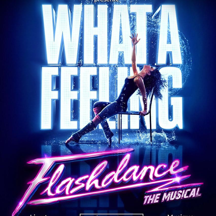 Flashdance – The Musical