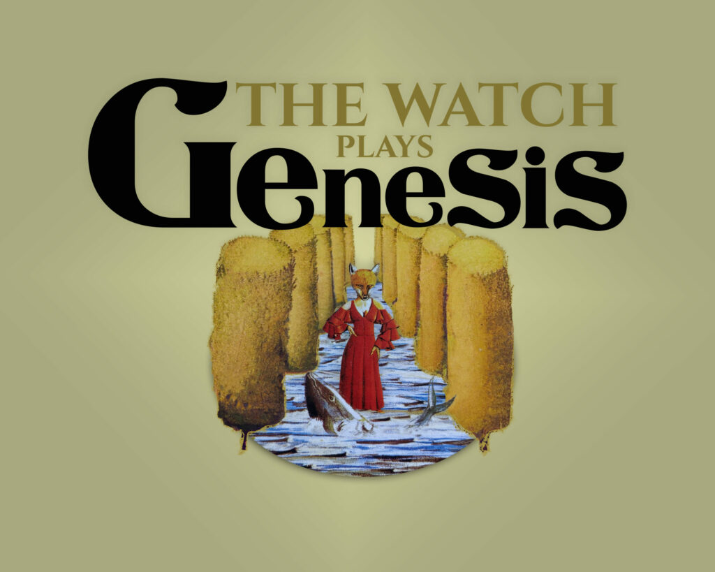 The Watch plays Genesis