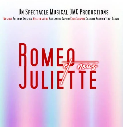 Roméo, Juliette et Nous