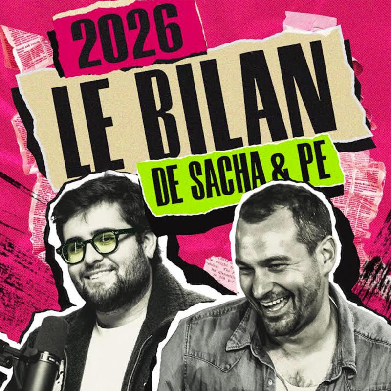 2026, Le Bilan de Sacha et PE